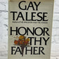 Honor Thy Father By Gay Talese [1971 · Second Printing]