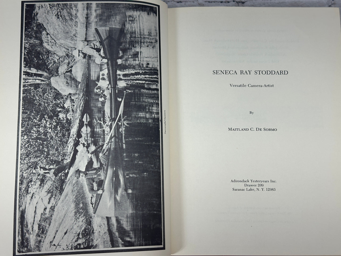 Seneca Ray Stoddard: Versatile Camera - Artist by De Sormo [Signed · 1st Ed.]