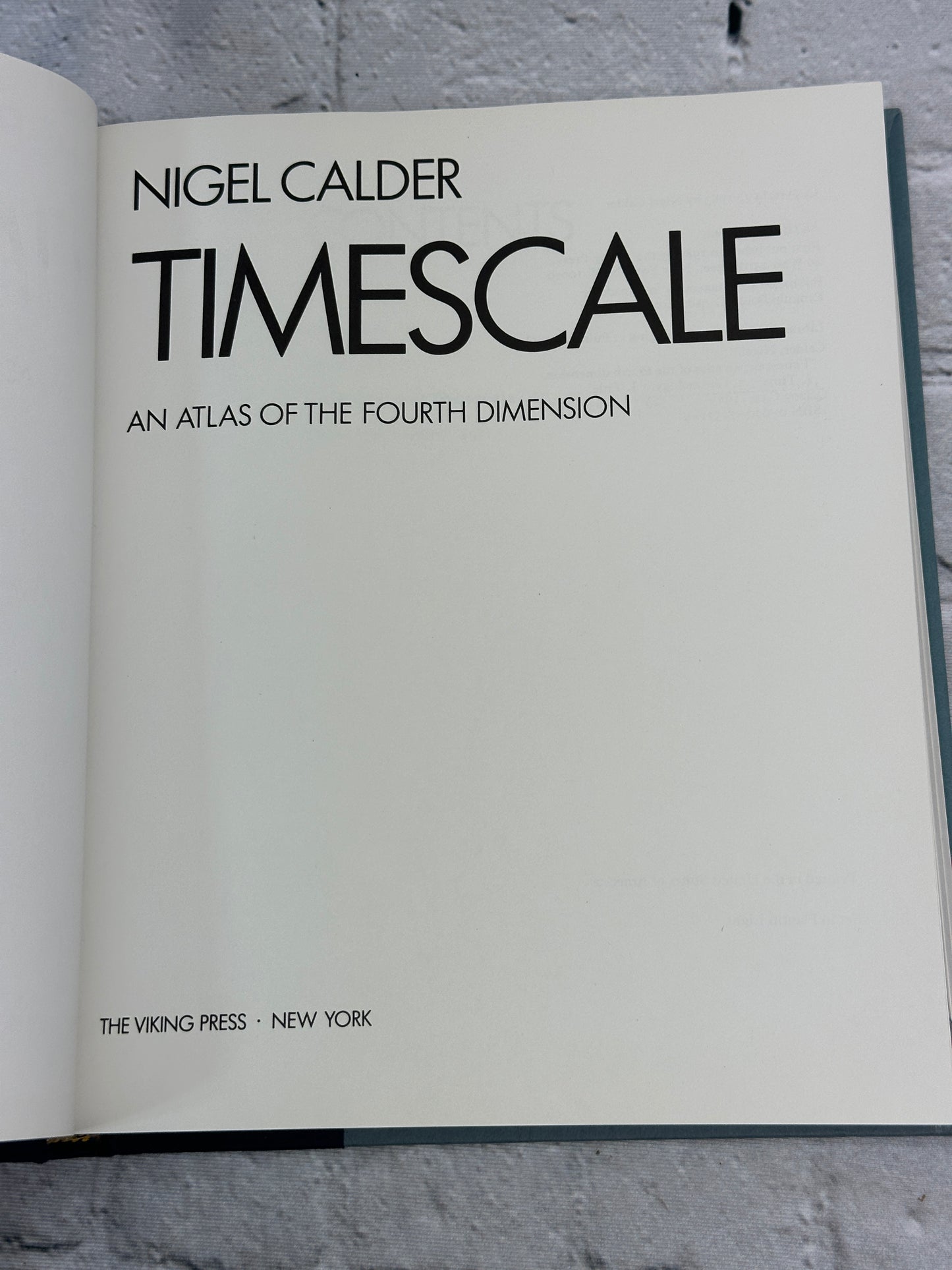 Timescale: An Atlas of the Fourth Dimension by Nigel Calder [1983]