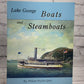 Lake Georgel: Boats and Steamboats SIGNED · 2003]