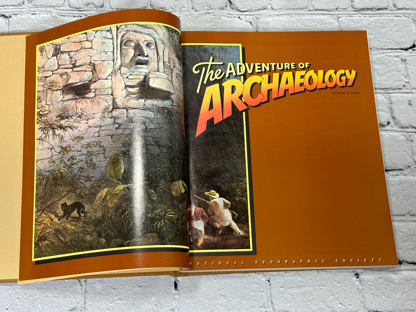 The Adventure of Archaeology by Brian Fagan. [1989 · Second Edition]