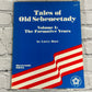 Tales of Old Schenectady Volume I & II by Larry Hart [Signed · 1975 & 1983]