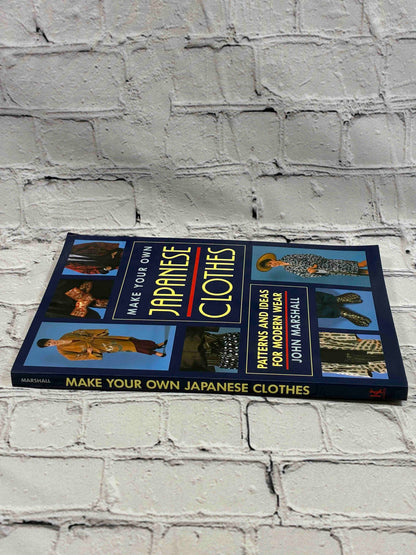 Make Your Own Japanese Clothes: Patterns and Ideas for Modern Wear