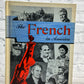 The French in America by Virginia B. Kunz [1969 · Fourth Printing]