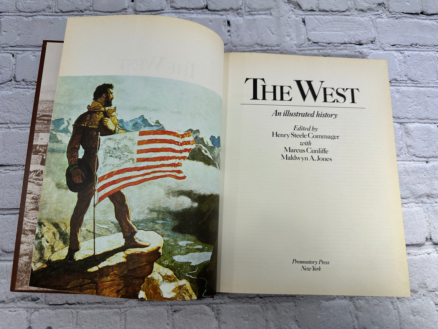 The West An Illustrated History edited by Henry Steele Commager [1976]