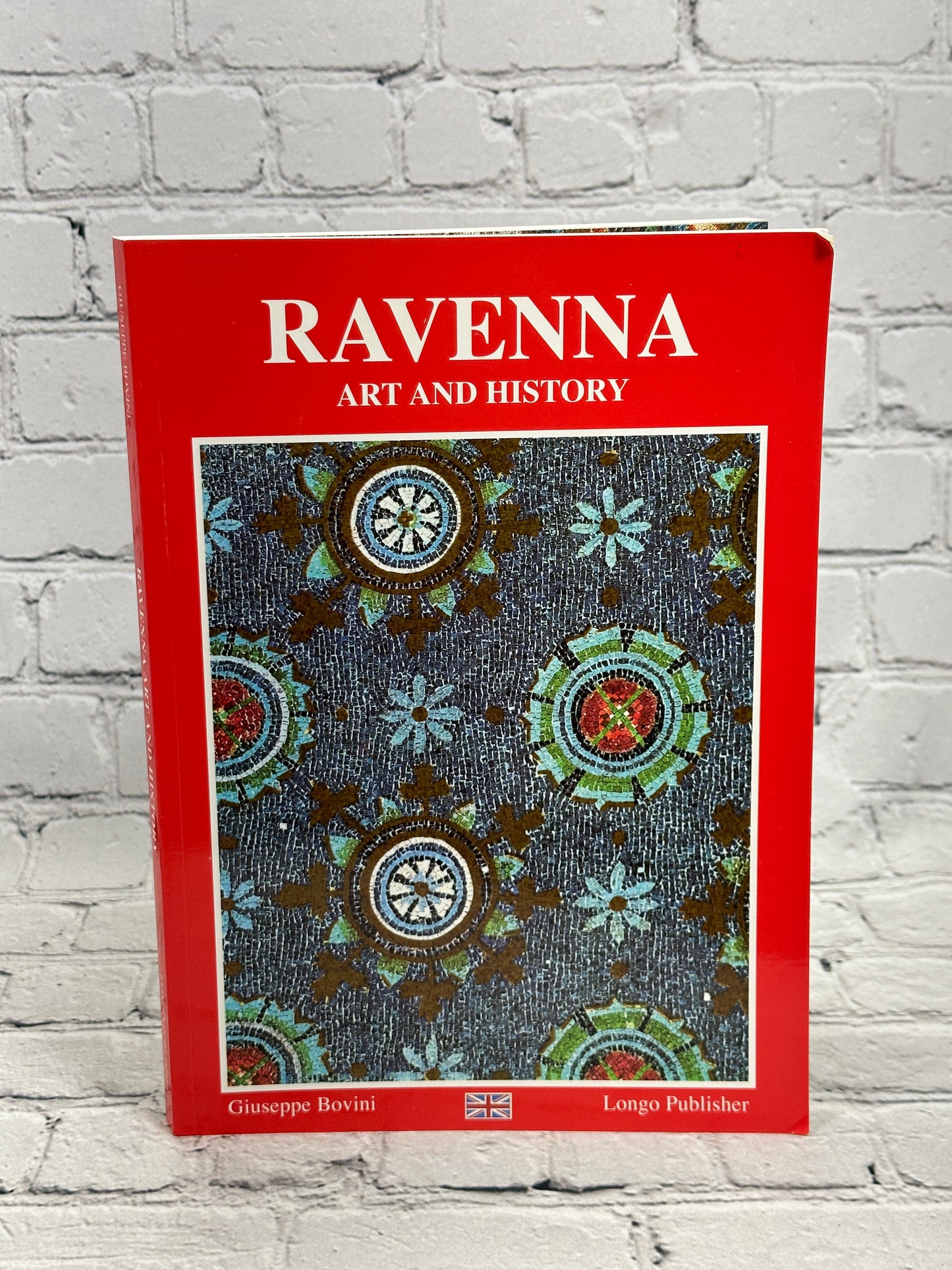 Ravenna Art And History Giuseppe Bovini [1991]