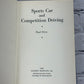 Sports Car and Competition Driving [First Edition · 1963]