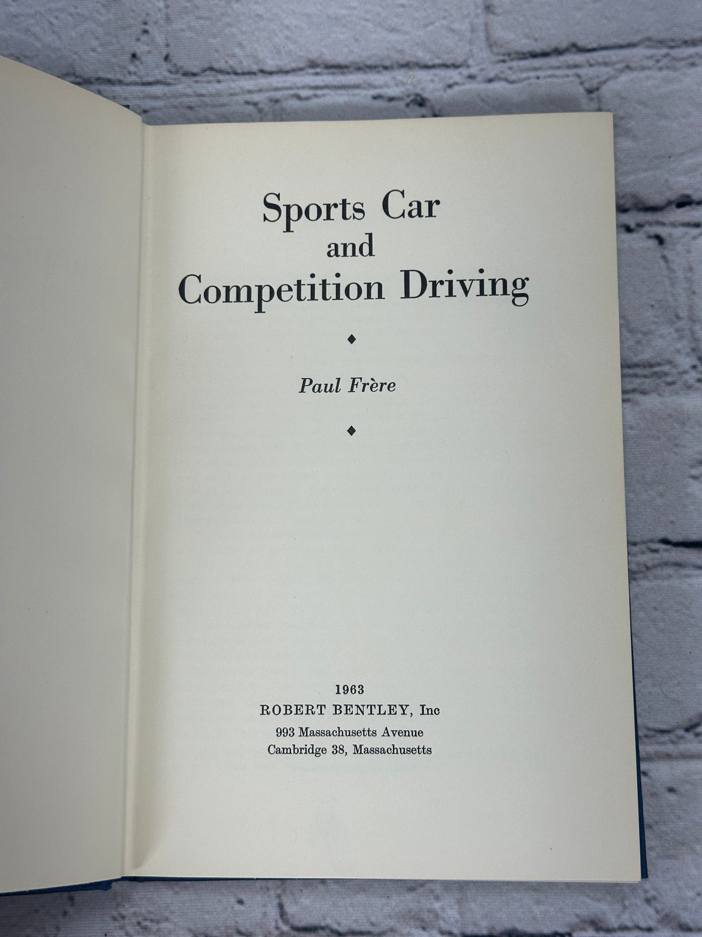 Sports Car and Competition Driving [First Edition · 1963]