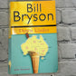 Down Under: Travels in a Sunburned Country by Bill Bryson [2001]