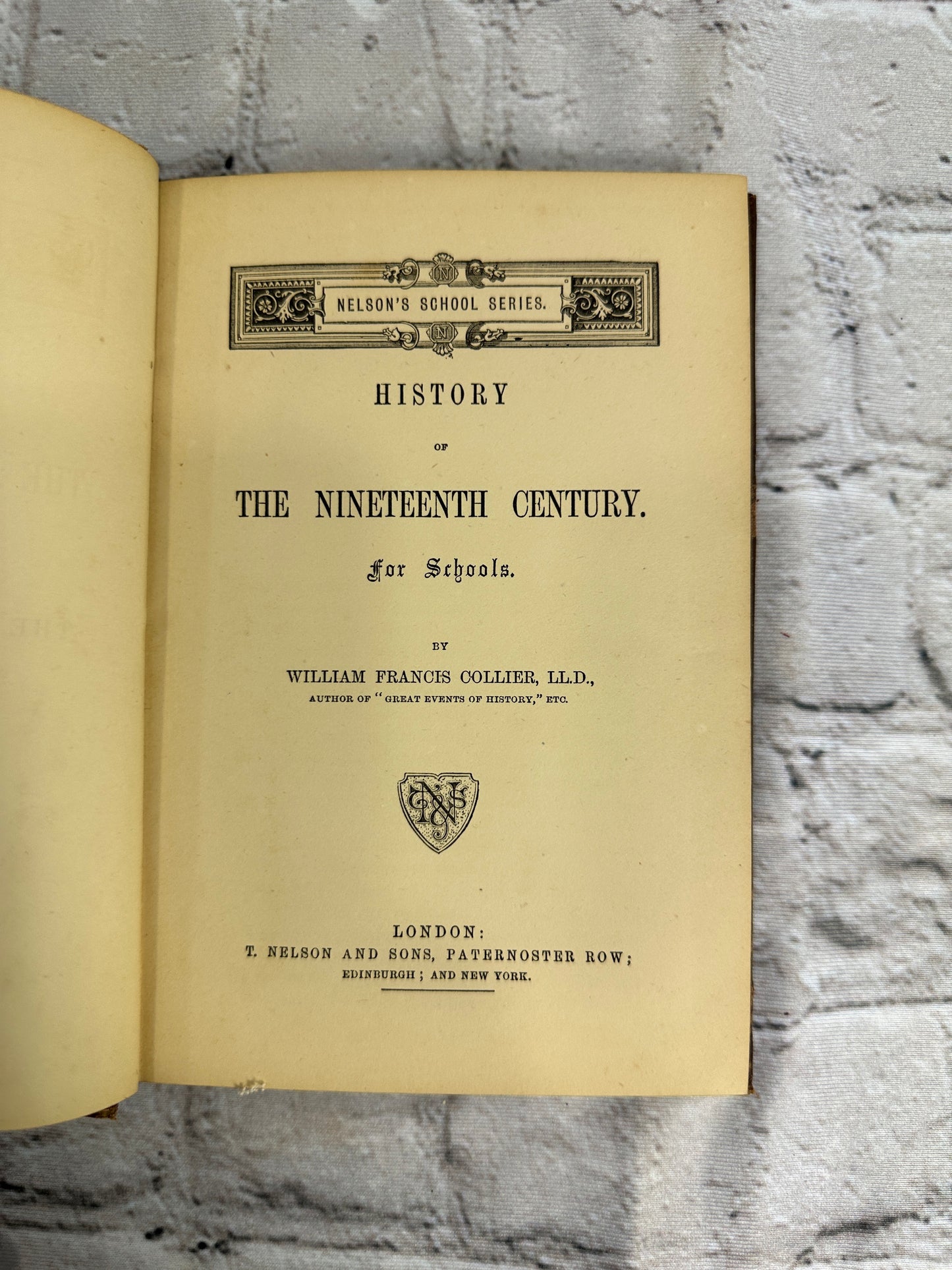 History of the Nineteenth Century for Schools by William Francis Collier