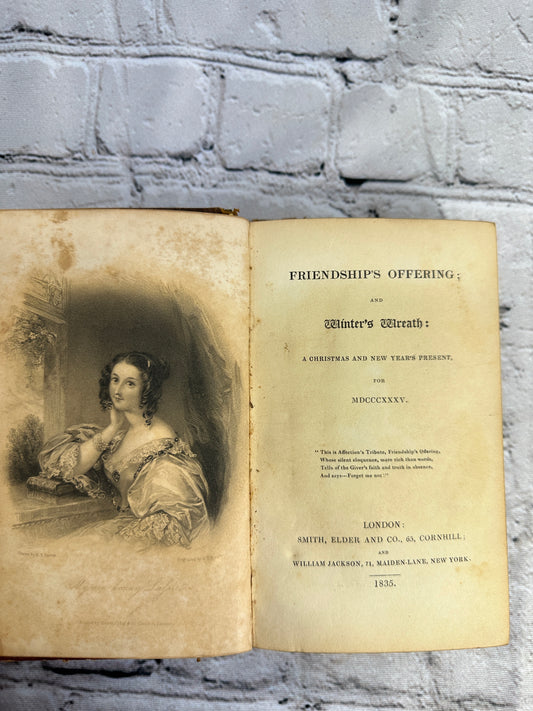 Friendship's Offering and Winter's Wreath Christmas and New Year's Present 1835