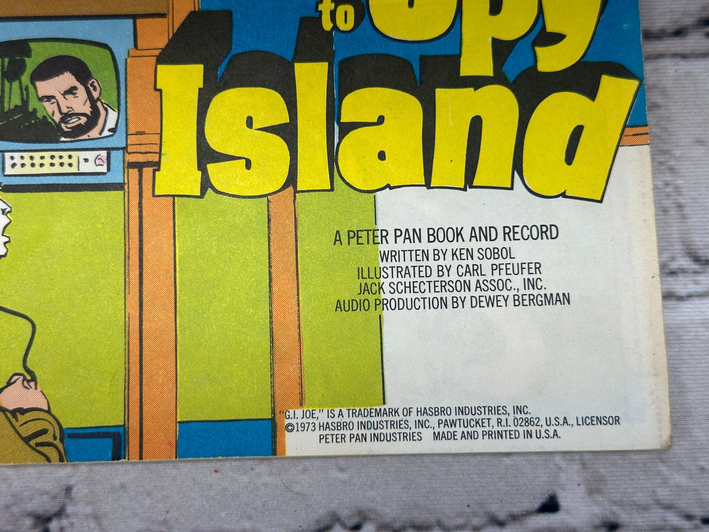 G.I. Joe: The Secret Mission to Spy Island [Peter Pan Records · 45rpm · 1973]