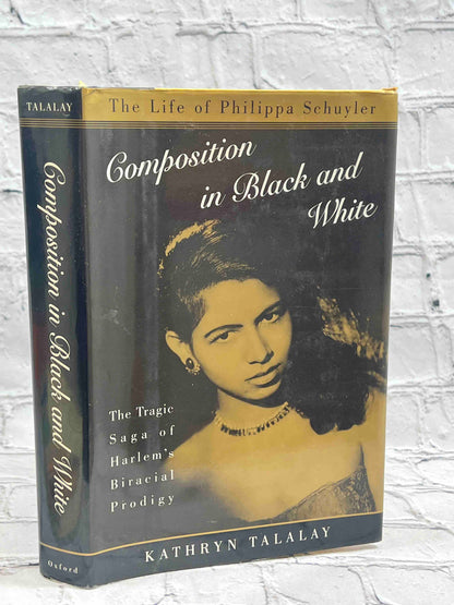 Composition in Black and White: The Tragic Saga of Harlem’s Biracial Prodigy: The Life of Philippa Schuyler