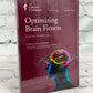 Optimizing Brain Fitness [DVD/Guidebook · Great Courses]