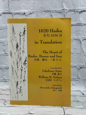 1020 Haiku in Translation: The Heart of Basho, Buson and Issa