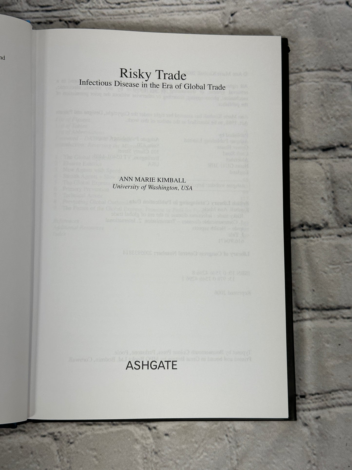 Risky Trade: Infectious Disease in the Era of Global Trade by Ann Kimball [2006]