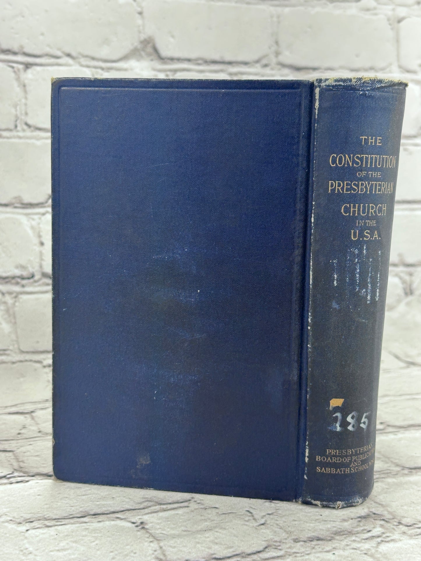 The Constitution of the Presbyterian Church in the United States of America [Revised · 1897]