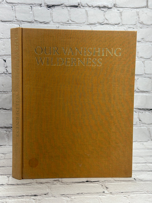 Our Vanishing Wilderness by Mary Louise & Shelly Grossman [1st Ed. · 1969]