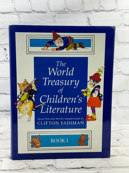 The World Treasury of Children's Literature edited by Clifton Fadiman [1984]