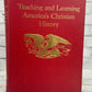 Christian History of The Constitution & Teaching and Learning America's Christian History, Verna Hall & Rosalie J Slater [Lot of 2 · Signed]