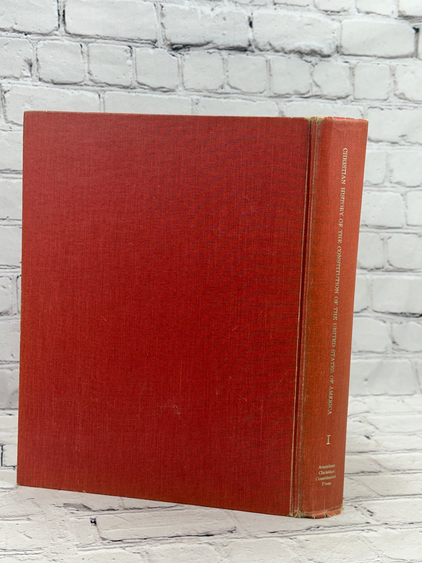 Christian History of The Constitution of the United States of America by Verna Hall [Signed · 1st Edition ·  1960]