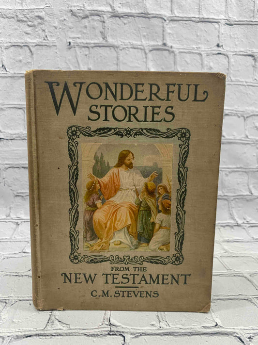 Wonderful Stories from the New Testament for Young and Old