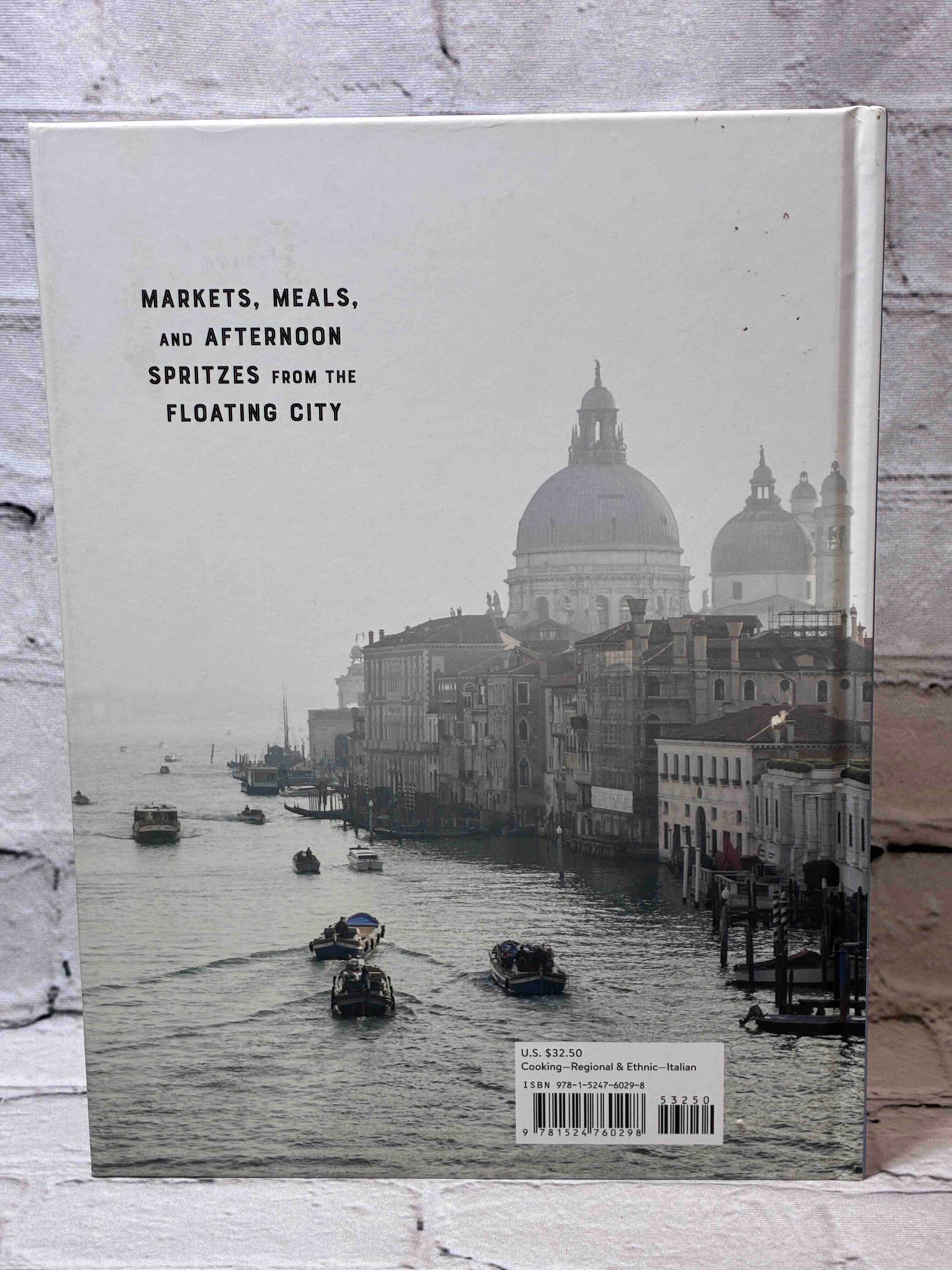 A Table in Venice: Recipes from My Home: A Cookbook