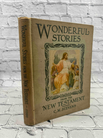Wonderful Stories from the New Testament for Young and Old