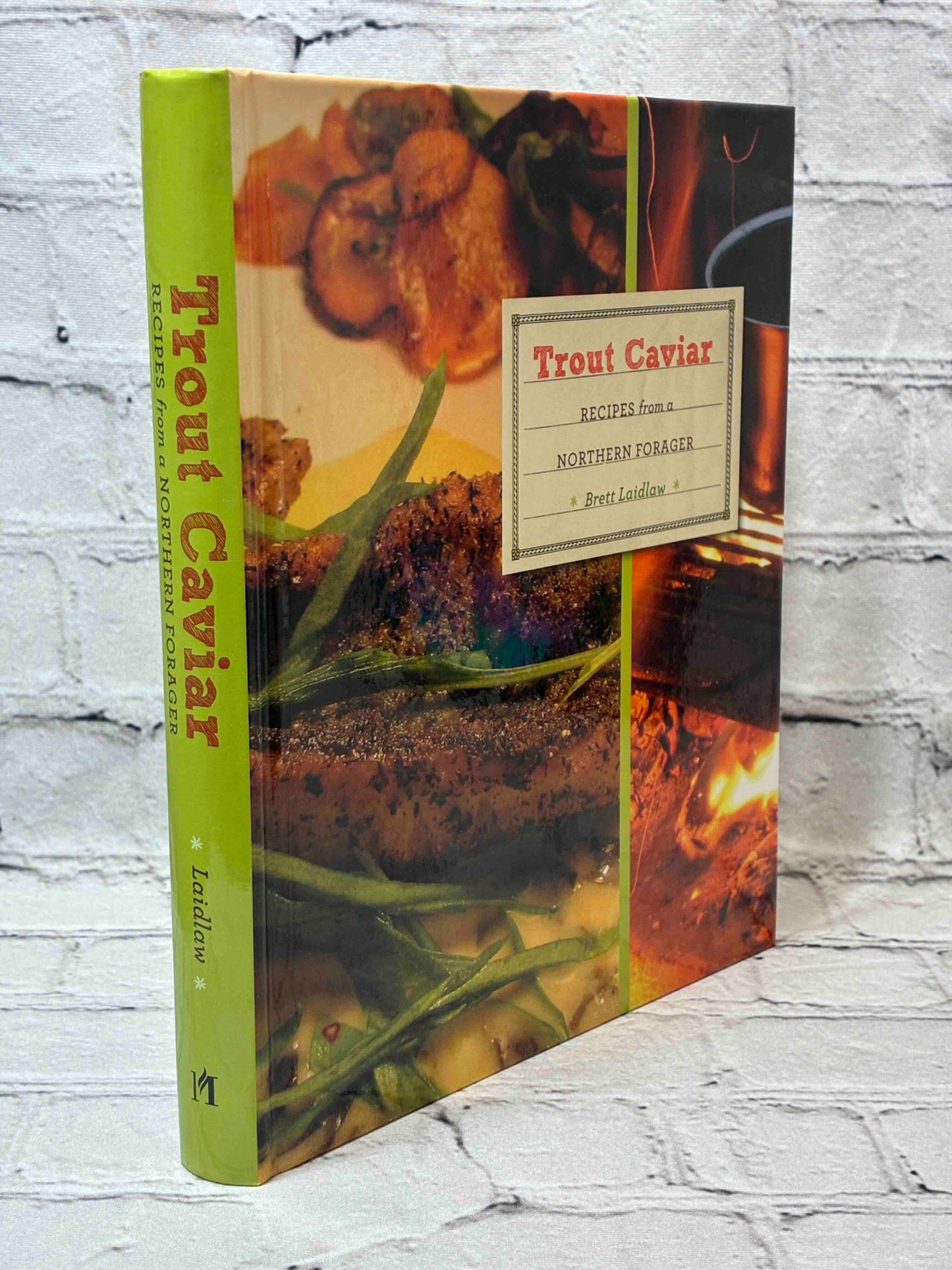 Trout Caviar: Recipes from a Northern Forager