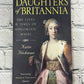 Daughters of Britannia: The Lives and Times of Di... by Katie Hickman [2000]