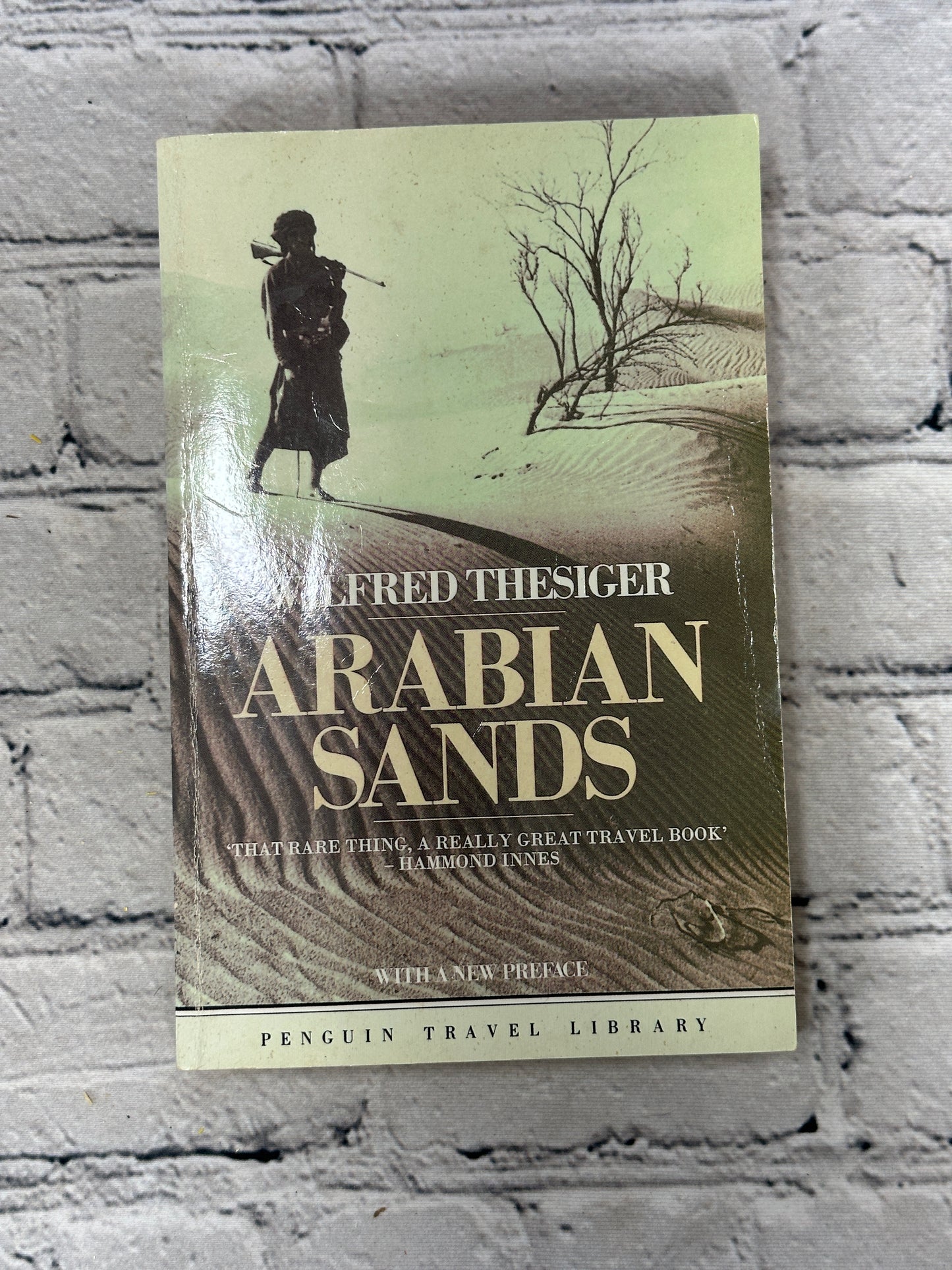 Arabian Sands By Wilfred Thesiger [1984]