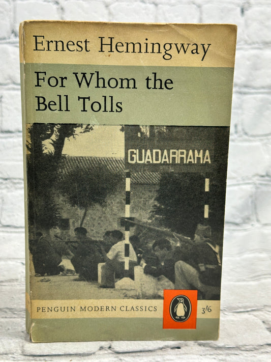 For Whom the Bell Tolls by Ernest Hemingway [1961 · Penguin Modern Classics]