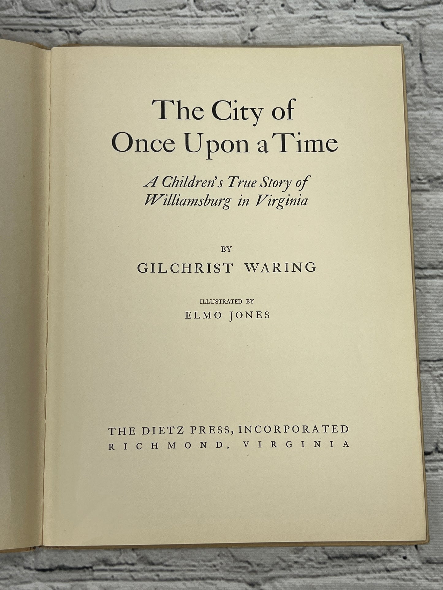 The City of Once Upon A Time by Gilchrist Waring [1st Ed. ·  1st Print · 1946]