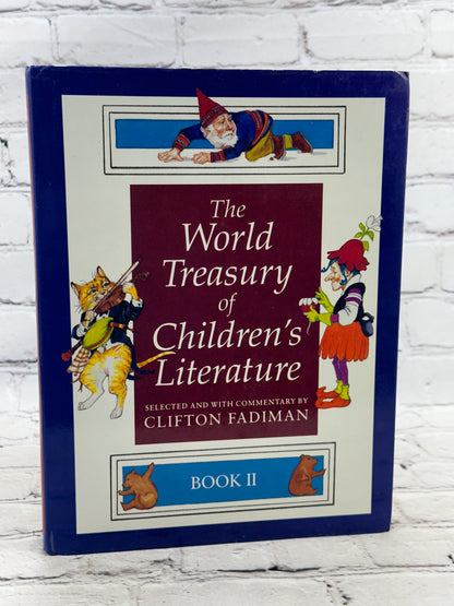 The World Treasury of Children's Literature edited by Clifton Fadiman [1984]