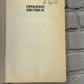 Operation Drumbeat: The Dramatic True Story of by Michael Gannon [1991 · 1st Ed]