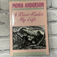 A River Rules My Life by Mona Anderson [1988]