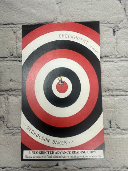 Checkpoint by Nicholson Baker [1st Edition Uncorrected Proof · 2004]