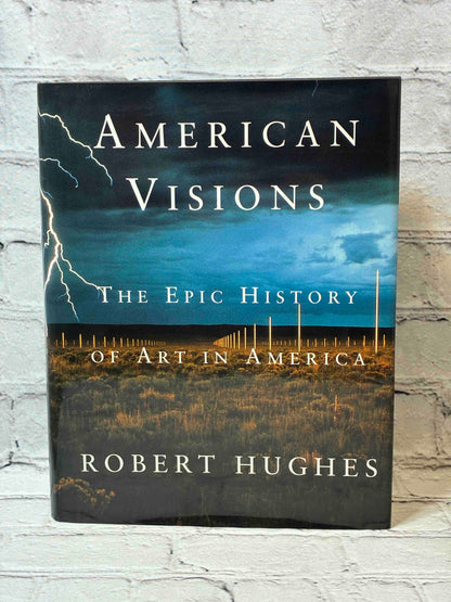 American Visions: The Epic History of Art in America