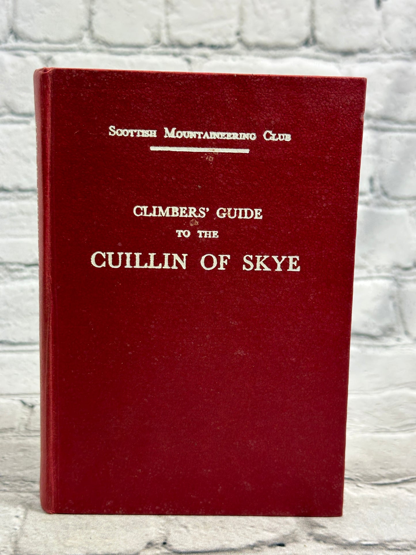 Climbers' Guide to the Cuillin of Skye by William MacKenzie [1965]