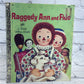 Raggedy Ann and Fido [A Little Golden Book · 1969]