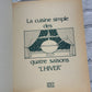 La cuisine simple des quatre saisons L'Hiver Mary Colson [Libelle · French · 1978]