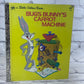 Bugs Bunny’s Carrot Machine [A Little Golden Book · 1973]