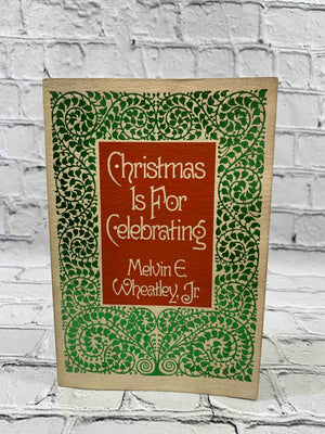 Christmas Is for Celebrating