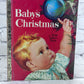 Baby's Christmas by Esther Wilkin [A Little Golden Book · 1969]