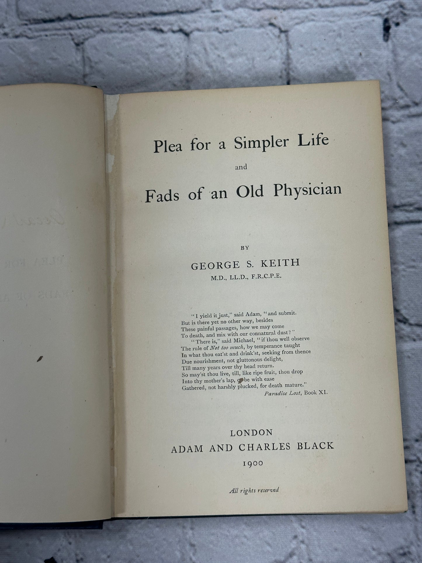 Plea for a Simpler Life & Fads of An Old By George Keith [1900 · London]