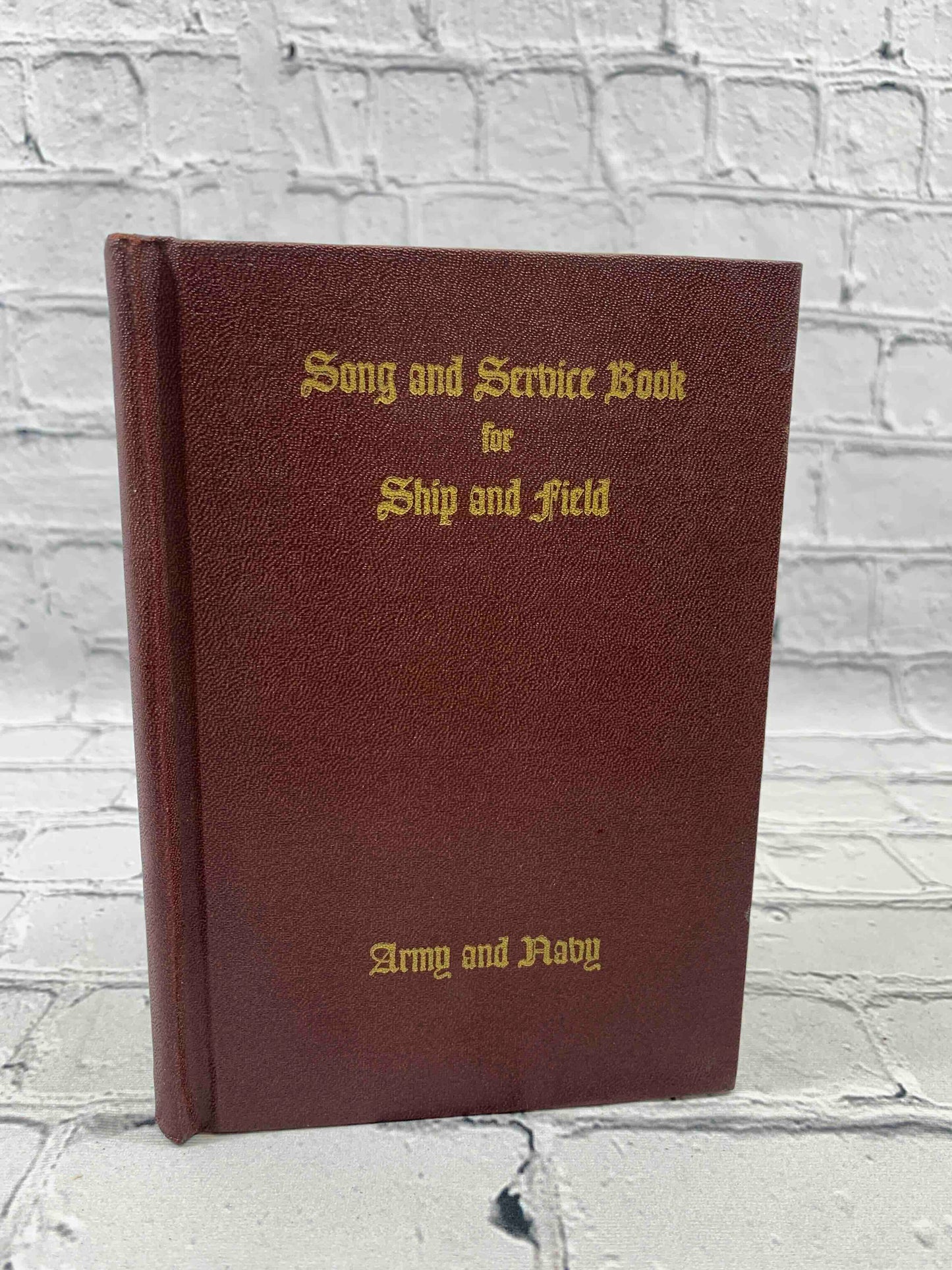 WWII Song and Service Book for Ship and Field Army & Navy
