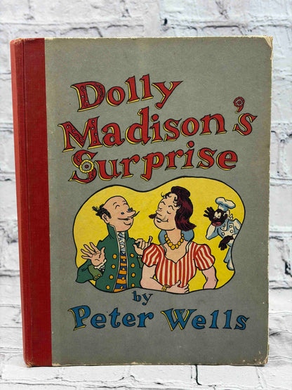Dolly Madison's Surprise
