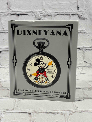 Disneyana: Classic Collectibles 1928-1958