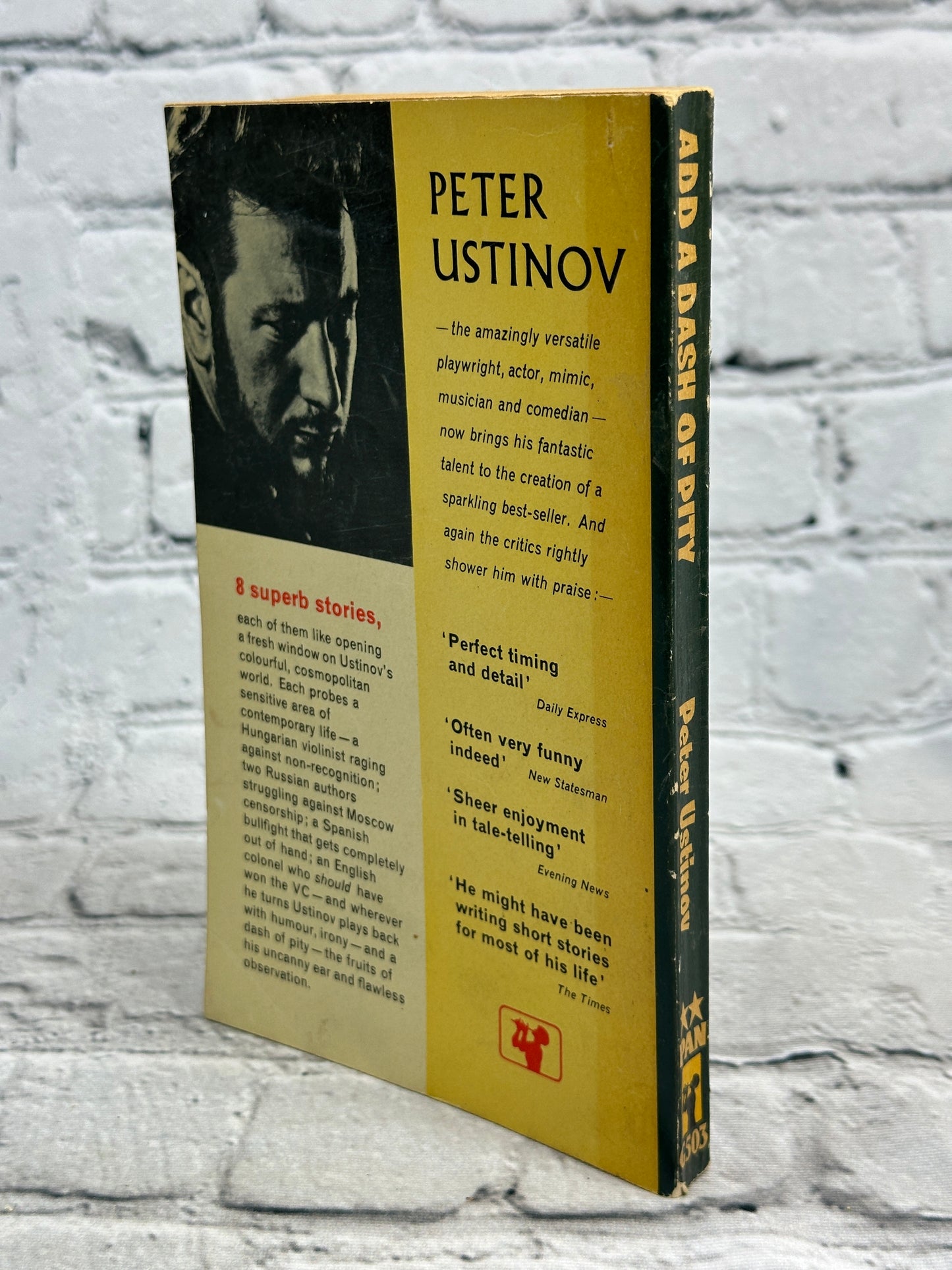 Add A Dash Of Pity by Peter Ustinov [1962 · Third Printing]