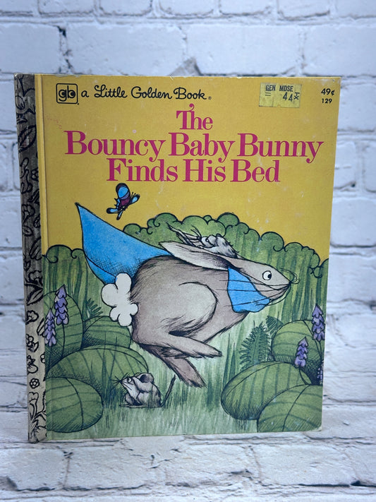 The Bouncy Baby Bunny Finds His Bed [Little Golden Book · 1974]